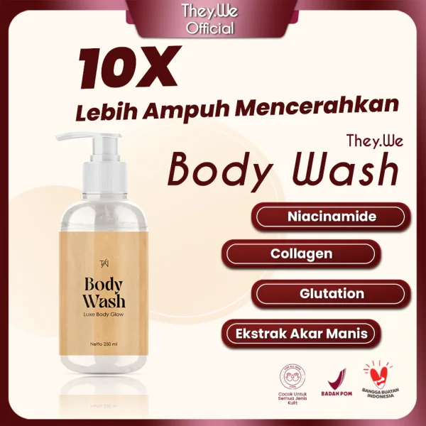 They.We Brightening Body Wash Sabun Mandi Cair Whitening Kulit Badan Niacinamide Colagen Glutathione